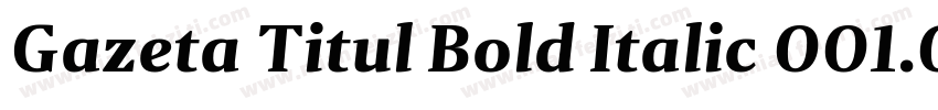 Gazeta Titul Bold Italic 001.001字体转换